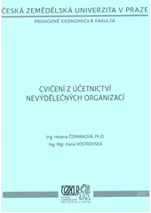 Levně Cvičení z účetnictví nevýdělečných organizací (Helena Čermáková)